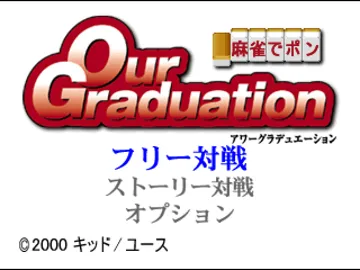 Our Graduation - Mahjong de Pon! Hanafuda de Koi! (JP) screen shot title